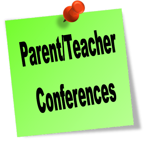 Parent/Teacher Conferences Information